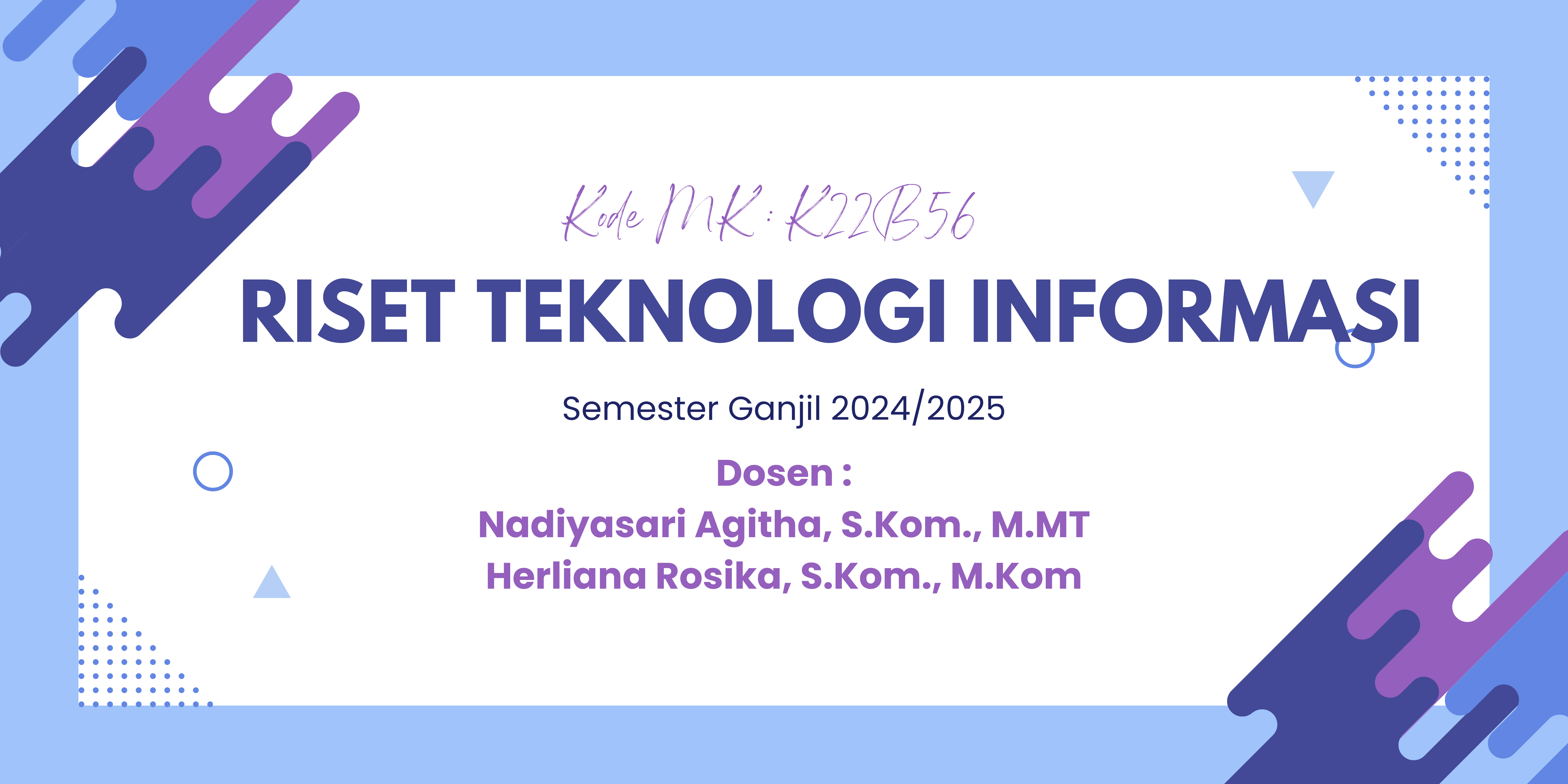 Research on Information Technology / Riset Teknologi Informasi